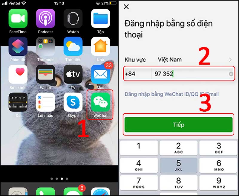 Truy cập ứng dụng WeChat > Nhập số điện thoại của bạn.